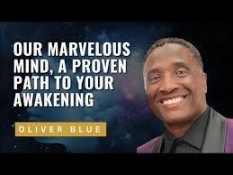 Our Marvelous Mind, A Proven Path to Your Awakening