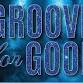 Groove For Good