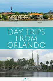 Florida Road Trips Day Trips Around Orlando Love Florida Travel Florida Travel Day Trips Trip