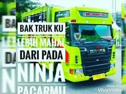 Inilah mengapa sopir truk cabe mengendarai truknya dengan kecepatan tinggi. Kata Kata Truk Cabe Dikbud