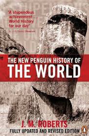 A history from troy to augustine by simon price. The New Penguin History Of The World By J M Roberts