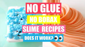No Glue Slime Recipes You Have Not Seen Before How To Make Slime With Slime Recipe Borax Slime Recipe Slime No Glue
