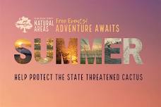 Adventure Awaits - Help Protect the State Threatened Cactus