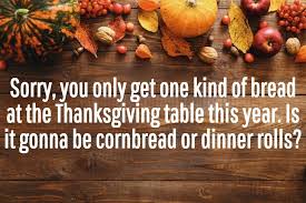 We did not find results for: Thanksgiving Dinner Would You Rather Poll Quiz