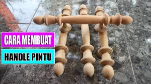 Pembayaran mudah, pengiriman cepat & bisa cicil 0%. Cara Membuat Handle Pegangan Pintu Jati Dengan Mesin Bubut Kayu Youtube