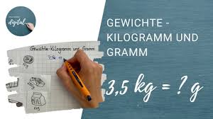 Gewichte Kilogramm Und Gramm 3 Klasse Youtube