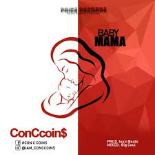 Listen to trailer music, ost, original score, and the full list of popular songs in the film. Song Conccoins Baby Mama Tooxclusive