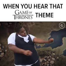 I was at the doctors office, waiting for my appointment, when a nurse passed by whistling the game of thrones theme song. Gamespot When You Hear That Game Of Thrones Theme Facebook