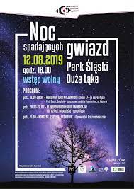 Check spelling or type a new query. Noc Spadajacych Gwiazd Chorzowskie Centrum Kultury