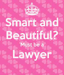 Smart And Beautiful Must Be A Lawyer Keep Calm And Carry On Image Generator Law School Humor Law Quotes Lawyer