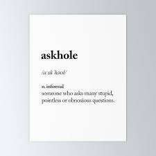 Askhole Funny Meme Dictionary Definition Black And White Typography Design Poster Home Wall Decor Mini Typography Poster Design Typography Design Poster Design