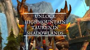 Feb 01, 2017 · here's our first look at the introductory scenario on the broken shore in patch 7.2. How To Unlock Highmountain Tauren Fast In Shadowlands 2021 Arcane Intellect