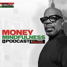 Black Millennial Investors- Money Mindfulness Podcast