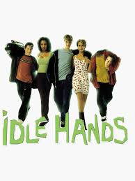Idle Hands Movie" Sticker for Sale by ktbydesign | Redbubble