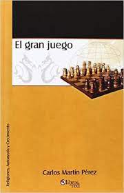 Descargar el gran libro de los juego : El Gran Juego Carlos Martin Perez Freelibros