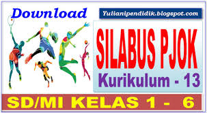 Maybe you would like to learn more about one of these? Silabus Sd Mi Pjok Kelas 1 6 Kurikulum 13 Revisi 2018 Lengkap Info Pendidikan Com