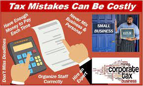6 Small Business Tax Mistakes And How To Avoid Them