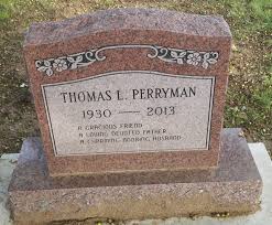 Thomas Leroy “Tom” Perryman (1930-2013)