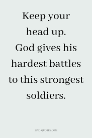 In fact, we could do ourselves harm by believing in the quote, god gives his toughest battles to his strongest soldiers. although the phrase may appear to be encouraging—even harmless—the ideas. 15 Unique Time Quotes About Life Epic Quotes Com