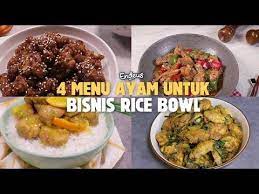 4 Menu Ayam Untuk Bisnis Rice Bowl Youtube Resep Makanan Makanan Resep