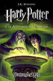 Harry potter y el principe mestizo libro pdf para descargar. Harry Potter Y El Misterio Del Principe