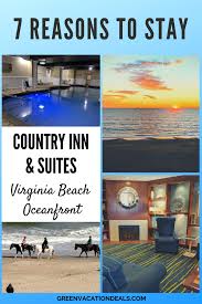 7 Reasons To Stay At Country Inn Suites Virginia Beach Oceanfront Virginia Beach Oceanfront Beach Vacation Tips Beautiful Beach Vacations