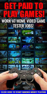 Need Extra Income The Best Way To Make Money Is By The Comfort Of Your Home Play Games As A Video G Video Game Tester Video Game Tester Jobs Game Tester
