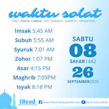Waktu sembahyang bagi kawasan kl , putrajaya dan kawasan sekitarnya ini disusun daripada bulan januari sehingga bulan disember untuk tahun 2017. Waktu Solat Bagi Masjid As Sobirin Lembah Keramat Facebook