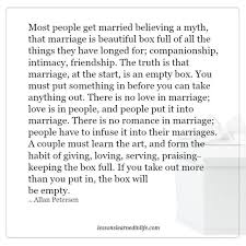 Find some of the best marriage quotes collection. Lessons Learned In Lifemost People Get Married Believing A Myth Lessons Learned In Life