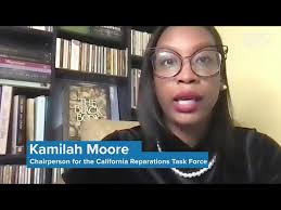 Kamilah Moore talks California Reparations Task Force vote outcome