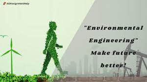 Environmental engineering is a set of scientific knowledge, techniques, and practices that consider ecological mechanisms applied to the management of resources, the design, and construction of facilities or equipment. Environmental Engineering A Boon For A Better Future