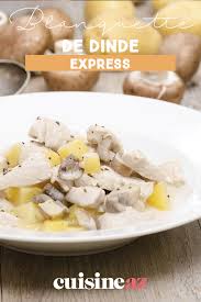 Blanquette De Dinde Express Recette En 2020 Blanquette De Dinde Blanquette Dinde
