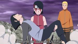 After learning the truth of his brother's sacrifice and later proving instrumental in ending the fourth shinobi world war and being happily redeemed by naruto, sasuke decides. Veja A Triste Morte De Sasuke Uchiha Em Boruto A Morte De Sasuke Youtube