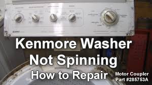 Kenmore Washer Not Spinning How To Troubleshoot And Repair Youtube
