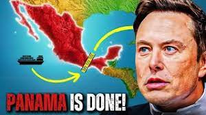 Elon Musk: "I'll Show You Mexico's $7.5B Panama Canal Rival!" - YouTube