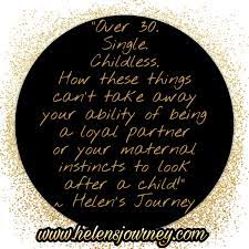 We Are Woman A Poem And A Celebratory Post About The Power Of A Woman Esp The Single And Childless Woman On Mother S Day Helen S Journey