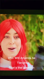 #CapCut @Amanda Lehan-Canto Who will Amanda be tonight that's the  question.We will never know!! Jessie Krungle Sarah Christ Tinky Winky New  York Diane Dibossi Lesbian Wonka Babe Ruth Maureen