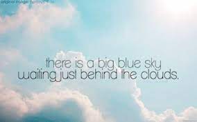 Optimism Sky Quotes Cloud Quotes Blue Sky Quotes