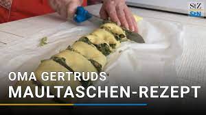 Omas Maultaschen Rezept So Macht Ihr Den Schwabischen Klassiker Selbst Youtube
