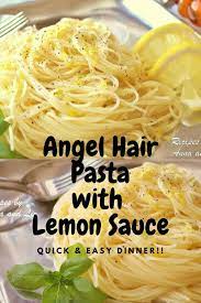 Angel Hair Pasta With Lemon Sauce Recipe Pasta Side Dishes Vegetarian Pasta Recipes Pasta With Lemon Sauce
