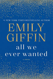 All We Ever Wanted By Emily Giffin Fiction Best Audiobooks Emily Giffin Best Audiobooks Vk