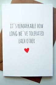 Shorter videos to share everywhere. Funny Anniversary Card X2f Humour X2f Banter X2f Laughs Remarkable Tolerated In Home Funny Anniversary Cards Anniversary Funny Funny Birthday Cards