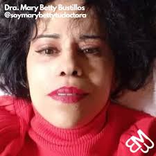 Mary Betty Bustillos Sanabria (@soymarybettytudoctora) • Instagram photos  and videos