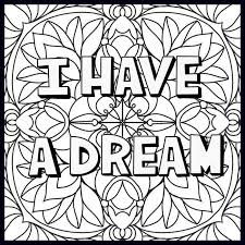 I have a dream, mlk i have a drem spechmlk spechmartin luther king jr, martin luther king jr., dr. Coloring Mandala With Quotes Novocom Top