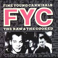 Image result for fine young cannibal