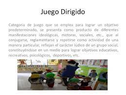 Juego Dirigido