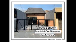 Drm Vlog76 Desain Rumah Industrial Semi Mezanine 5x15 Desain Rumah Industrial Lebar 5 Meter Youtube