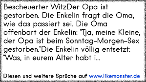 Bescheuerter Witzder Opa Ist Gestorben Die Enkelin Fragt Die Oma
