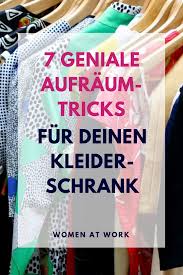 7 Geniale Aufraum Tricks Fur Deinen Kleiderschrank Mit Eterna Kleiderschrank Hausputz Schrank
