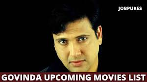 The plot is unknown at this time. Govinda Upcoming Movies 2021 2022 Complete List Updated